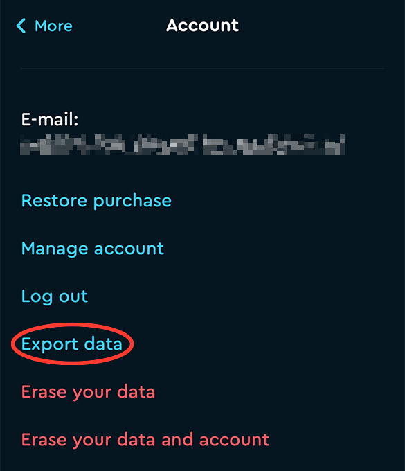 The Account screen. A list of blue links reads Restore purchase, Manage account, Log out, Export data, and then two red links beginning Erase your data. Export data is circled in red.